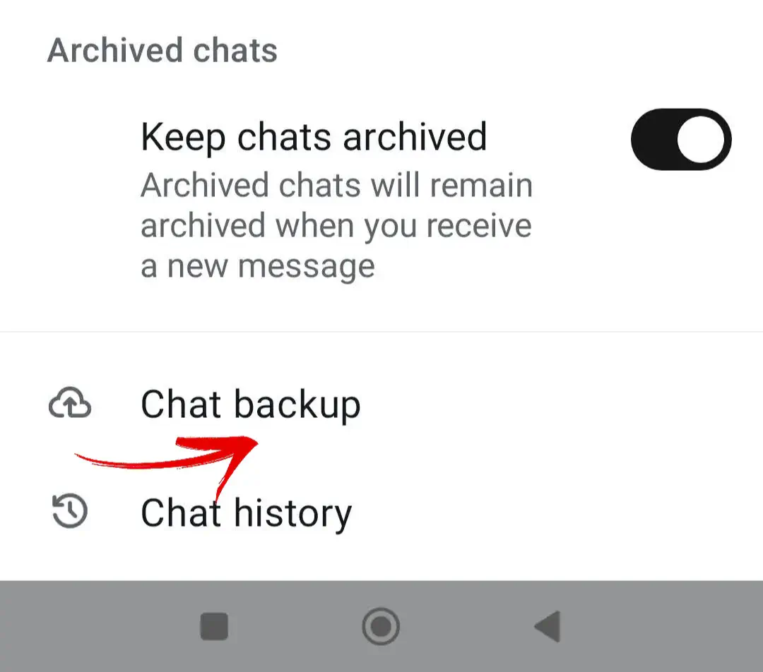 Selecting Chat backup in the WhatsApp Business app.