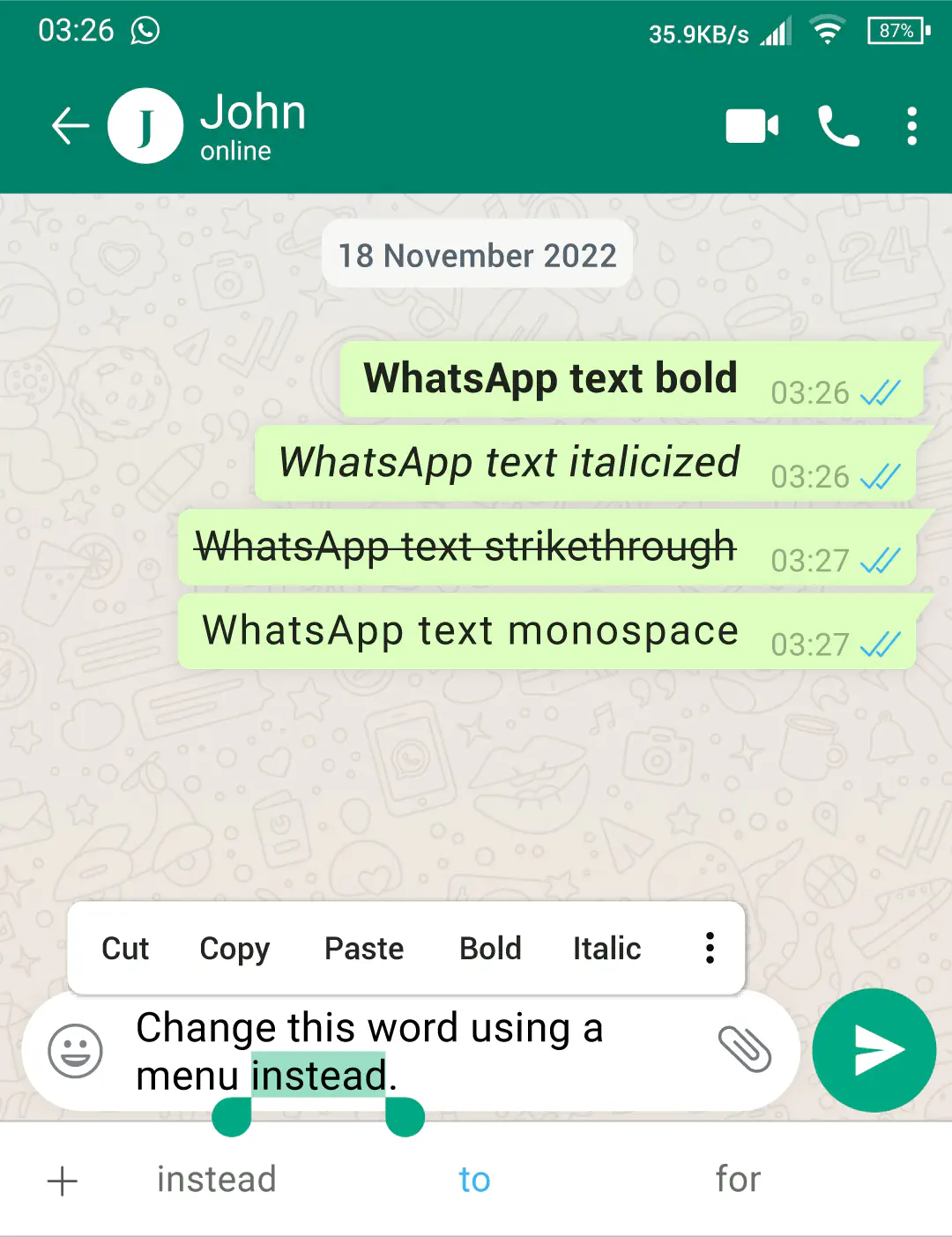 Guide on using Strikethrough in a WhatsApp message on an Android phone, first step.