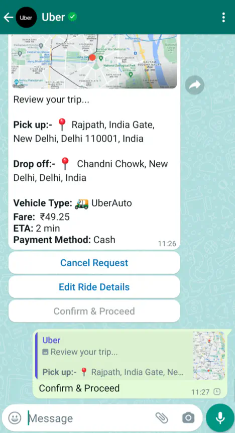 WhatsApp conversation with Uber India&rsquo;s chatbot offering a customer to choose their type of vehicle, review their trip summary and to confirm it.