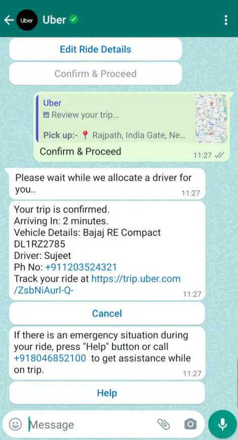 Uber India&rsquo;s WhatsApp chatbot confirming that the ride is on the way.